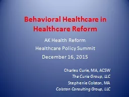 Behavioral Healthcare in Healthcare Reform