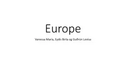 Europe Vanessa María, Eydís Birta og Guðrún Lovísa