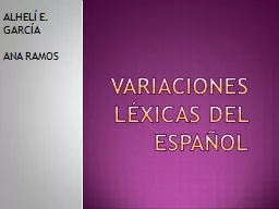 PPT-Variaciones léxicas del español