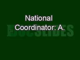 National Coordinator: A.