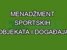 MENADŽMENT SPORTSKIH OBJEKATA I DOGAĐAJA