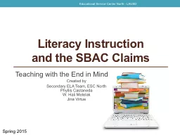 Literacy Instruction  and the SBAC Claims