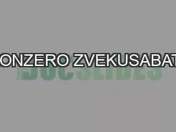 ZVIKONZERO ZVEKUSABATANA