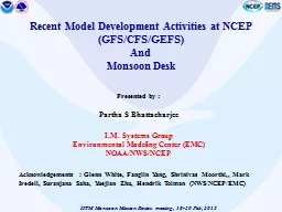 PPT-Recent Model Development Activities at NCEP