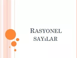 Rasyonel sayılar Rasyonel sayılar