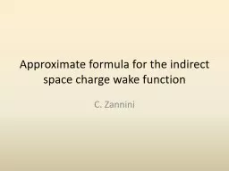 Approximate formula for the indirect space charge wake function