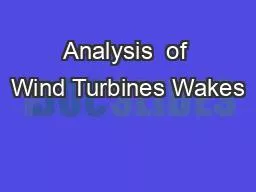 Analysis  of Wind Turbines Wakes