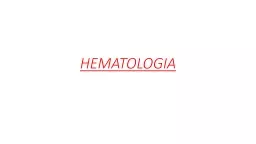 HEMATOLOGIA ANEMIAS FERROPENIA