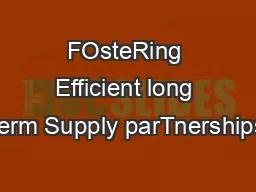FOsteRing Efficient long term Supply parTnerships