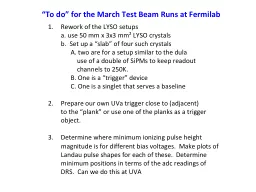 PPT-“To do” for the March Test Beam