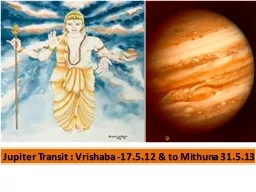 Jupiter Transit : Vrishaba -17.5.12 & to Mithuna 31.5.13