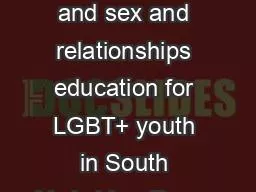 Support, information, and sex and relationships education for LGBT+ youth in South Yorkshire: Resea