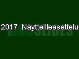 VUKP 2017  Näytteilleasettelukaavio