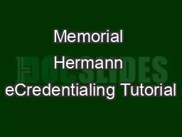 Memorial Hermann eCredentialing Tutorial