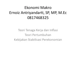 Ekonomi   Makro Ernoiz Antriyandarti, SP, MP,