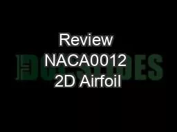 Review NACA0012 2D Airfoil