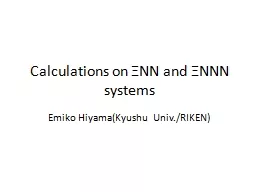 PPT-Calculations on ΞNN and ΞNNN systems