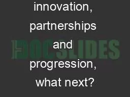 50 years of innovation, partnerships and progression, what next?