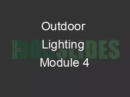 Outdoor Lighting Module 4