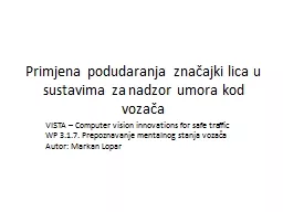 Primjena podudaranja značajki lica u sustavima za nadzor umora kod vozača