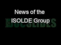 PPT-News of the ISOLDE Group