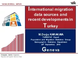 I nternational migration data sources and