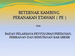 PPT-BETERNAK KAMBING PERANAKAN ETAWAH