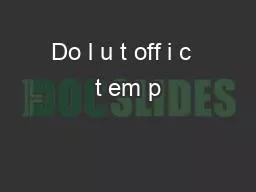 PPT-Do l u t off i c t em p