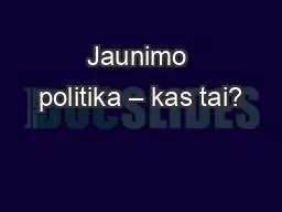 Jaunimo politika – kas tai?