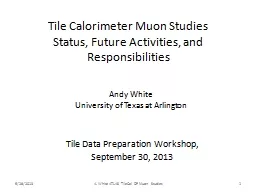 Tile Calorimeter  Muon  Studies