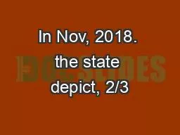 In Nov, 2018. the state depict, 2/3