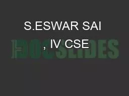 S.ESWAR SAI  , IV CSE