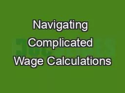 Navigating Complicated Wage Calculations