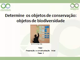 PPT-Determine os objetos de conservação: objetos de biodiversidade