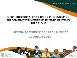 FOURTH QUARTERLY REPORT ON THE PERFORMANCE OF THE DEPARTMENT IN MEETING ITS STRATEGIC