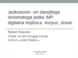 Tomaž Erjavec Odsek za tehnologije znanja