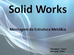 Solid Works Montagem de Estrutura Metálica