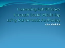 Increasing Self Efficacy through Social Modeling using Multimedia Authoring