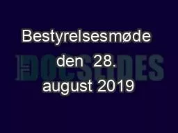 Bestyrelsesmøde den  28. august 2019