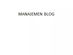 PPT-MANAJEMEN BLOG Pemahaman