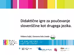 PPT-Didaktične igre za poučevanje slovenščine kot drugega jezika