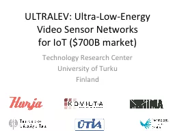 ULTRALEV:  Ultra- Low-Energy Video