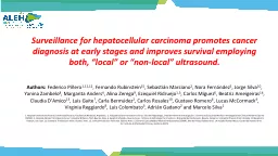 Surveillance for hepatocellular carcinoma promotes cancer diagnosis at early stages and