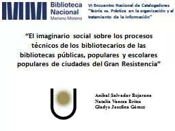 “El imaginario social sobre los procesos técnicos de los bibliotecarios de las bibliotecas públ