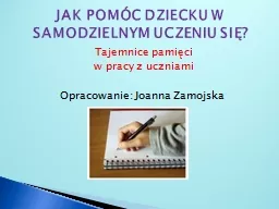 Tajemnice pamięci  w pracy z uczniami