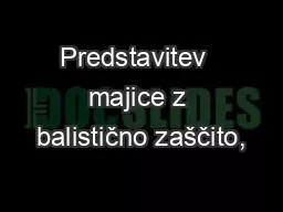 PPT-Predstavitev majice z balistično zaščito,