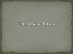 Teorie sebeobrany Definice sebeobrany