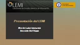 Presentación del LEMI María