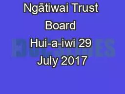 Ngātiwai Trust Board Hui-a-iwi 29 July 2017