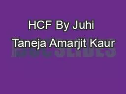 HCF By Juhi Taneja Amarjit Kaur